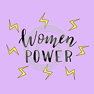 Women power hand drawn poster. Trendy feminist slogan sticker, print for t-shirt, cup, cover.