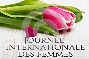 Women`s day card with French words `JournÃ©e internationale des femmes`
