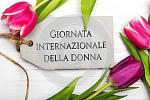 Women`s day card with Italian words `Giornata internazionale della donna`. photo