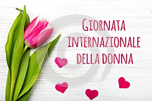 Women`s day card with Italian words `Giornata internazionale della donna`. photo