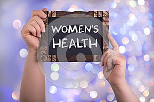 Women`s health sign