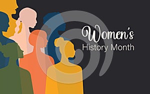 Women\'s History Month. Women of different ages, nationalities and religions come together