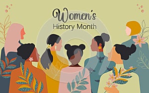 Women\'s History Month. Women of different ages, nationalities and religions come together.