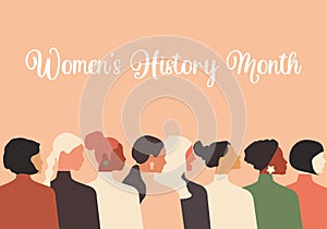 Women`s History Month. Women of different ages, nationalities and religions come together. Horizontal pink poster.