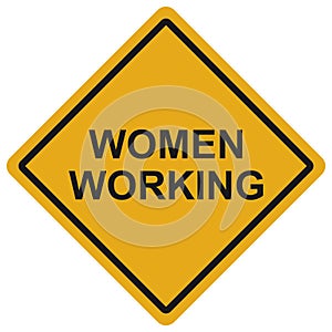 Women Working Road Sign Vector