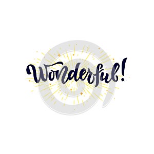 Wonderful Word isolated with stars. Hand calligraphy lettering. As logo, icon, tag, label expression, sticker, card.