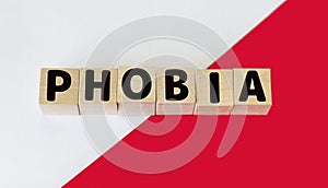 Wooden blocks with the text: Phobia