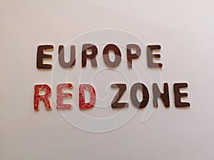 Wooden inscription europe red zone