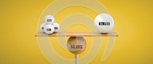 Wooden scale balancing one big ball and four small ones with message RISK, REWARD and BALANCE - 3d illustration