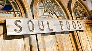 A Wooden Sign that says Soul Food photo