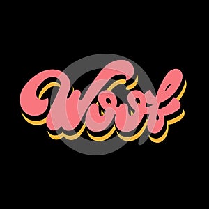 Woof. Vector hand drawn lettering isolated