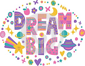 Word art Dream Big