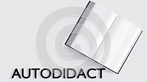 word AUTODIDACT and open books on the white background