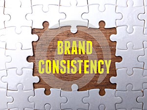 the word BRAND CONSISTENCY. Business concept.