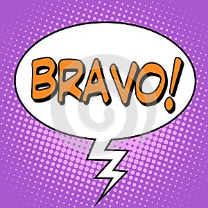 The word Bravo in a comic bubble photo