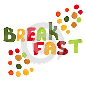 The word `breakfast` and multi-colored peas. Isolated marker drawing.