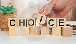 Word CHOICE made with wooden blocks