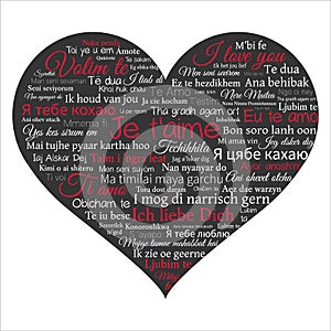 Word cloud. Phrase I love you in many languages in the shape of heart.