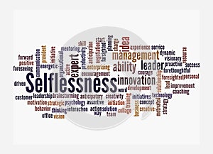 Word Cloud with SELFLESSNESS concept, isolated on a white background