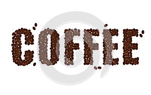 The word COFFEE written with Coffee Beans isolated on a white ba