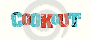 Cookout Concept Stamped Word Art Illustration