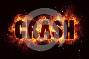 Word crash with explosion background flame flames burn photo