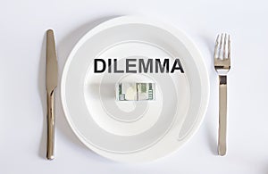 Word DILEMMA of USA dollar currency concept photo with default sign on white plate