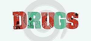 Drugs Concept Stamped Word Art Illustration