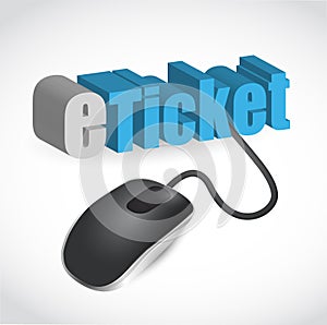 The word e-ticket connected to a computer mouse