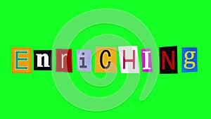 Word enriching filmed in stop motion animation on alpha channel with moving crumpling letters