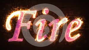 Word Fire on bricks background in red, hot, fiery, burning letters. Illustration; heat; fire texture. Neon letters on fire