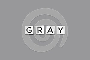 The word GRAY on a gray background