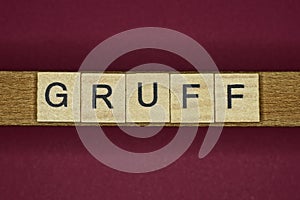 Word gruff in small wooden letters photo