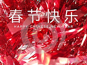 The word HAPPY CHINESE NEW YEAR in English and Cinese letters photo