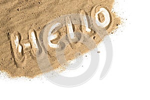 Word Hello written in sand on a white background, welcome concept for tourism and vacations on beach and sea, copy space, view