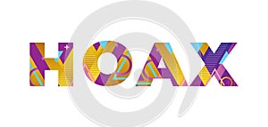 Hoax Concept Retro Colorful Word Art Illustration photo