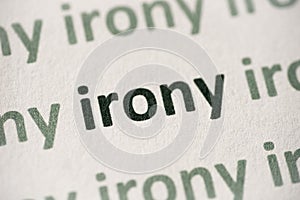 Word irony printed on paper macro