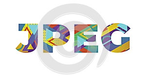 JPEG Concept Retro Colorful Word Art Illustration photo