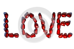 Word love written by red pomegranate seeds. Valentine's day concept. Sign pattern. Isolated on white background.