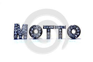 Word MOTTO on white background photo