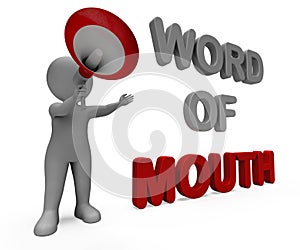 Word Of Mouth Character Shows Communication Networking Discussing Or Buzz