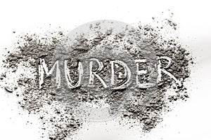 Word Murder written in ash photo