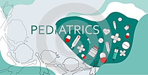 Word pediatrics with healthcare icons, including a pill and medicine bottles, drugs, syringes, hearts and Adhesive bandage