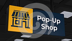 Word pop-up store on signage 3d illustration. Used to represent makeshift structures used in flash retailing