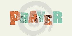 Prayer Concept Stamped Word Art Illustration photo