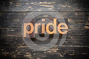 Pride Concept Vintage Wooden Letterpress Type Word