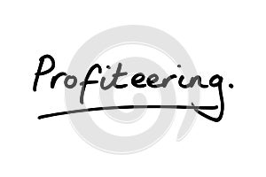Profiteering