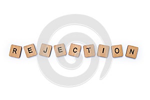 The word REJECTION