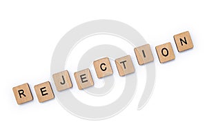 The word REJECTION