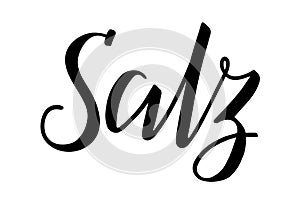 Word Salz, which means Salt in German, modern brush ink calligraphy. photo